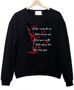 A Nightmare On Elm Street Hand 1 2 Freddy’s Coming For You Sweatshirt SU