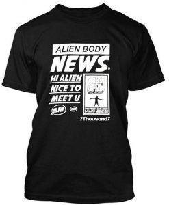 Alien Body News tshirt