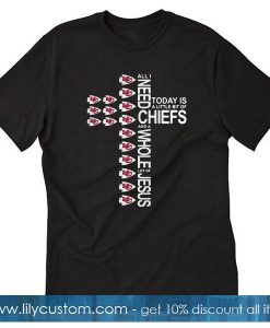 All I need today is a little bit of Kansas City Chiefs and a whole T-shirt