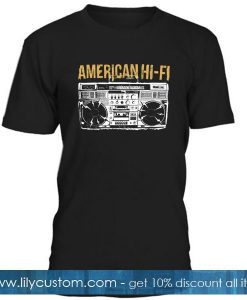 American Hi Fi Tshirt