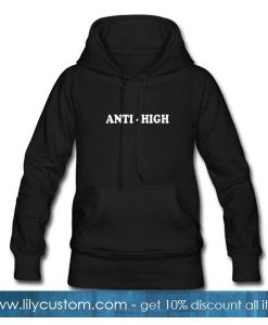 Anti High Hoodie