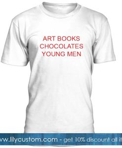 Art Books Chocolates Young Men T Shirt