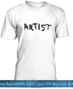 Artist Font T Shirt
