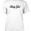 Babygirl T-shirt