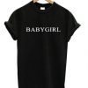 Babygirl T-shirt Unisex