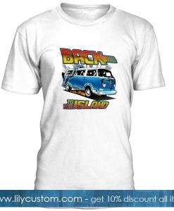 Back To The Island T Shirt