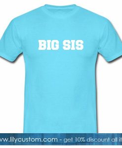 Big Sis T-Shirt