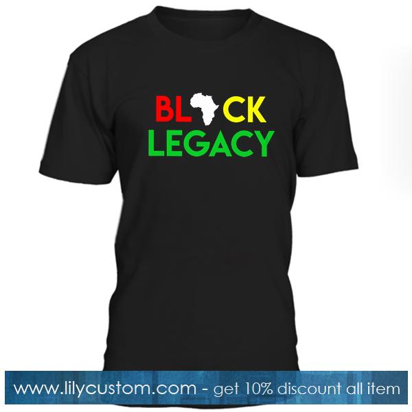 Black Legacy T Shirt