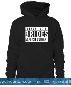 Black Veil Brides Explicit Content Hoodie