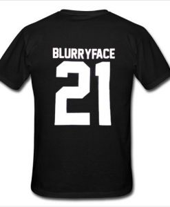 Blurryface 21 T shirt back