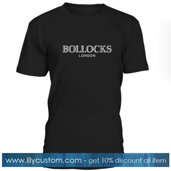 Bollocks London Tshirt