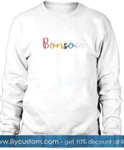 Bonjour Bonsoir Sweatshirt