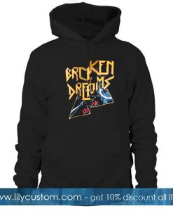 Broken Dream Club Hoodie