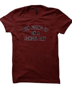 Bun going up on a school day shirt