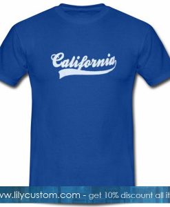 California Font T Shirt