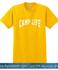 Camp Life T Shirt