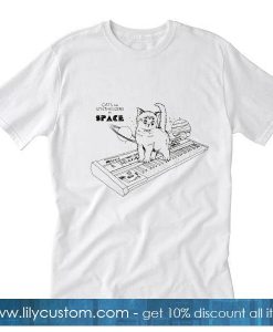 Cats On Synthesizers In Space T-Shirt