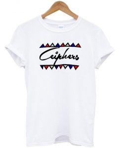 Ceiphers shirt