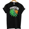Chiefin Weed Smoking Indian T shirt