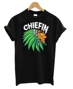 Chiefin Weed Smoking Indian T shirt