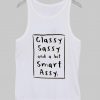 Classy Sassy and a bit smart assy tanktop