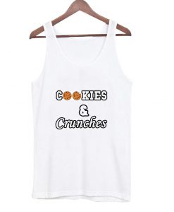 Cookies and crunches tanktop