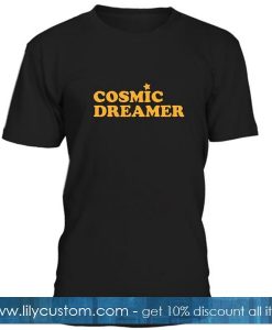 Cosmic Dreamer T-Shirt