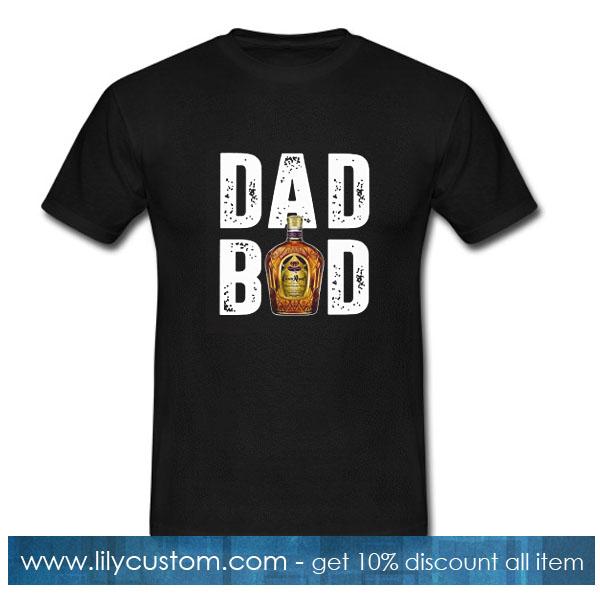 Dad Bod Crown Royal T-Shirt