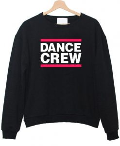 Dance crew sweatshirt