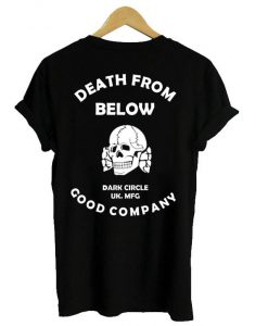Death from below dark goog company back t shirt