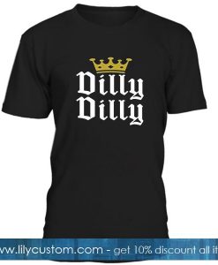 Dilly Dilly Gold Crown T-Shirt