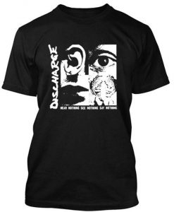 Discharge- Hear Nothing See Nothing Say Nothing Tshirt