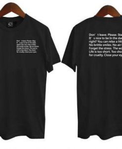 Don’t Leave Please Stay Quote T-Shirt