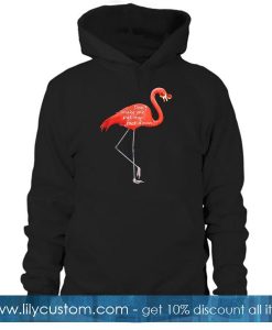 Don't Make Me Put My Foot Down Hoodie