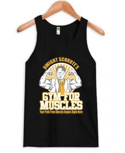 Dwight Schrute Gym for Muscles Tanktop