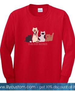 Ed And Taylor Transparents Funny Cat Sweatshirt