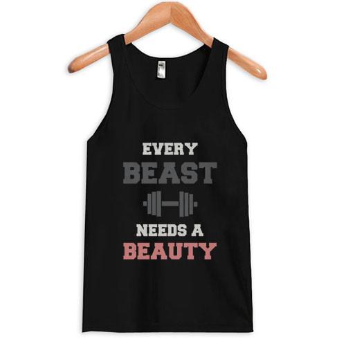 Every Beast Needs a Beauty Tank top
