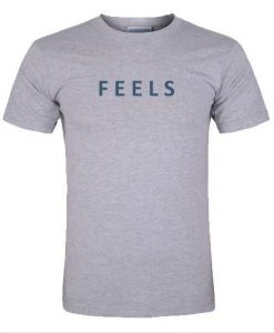 FEELS T-Shirt