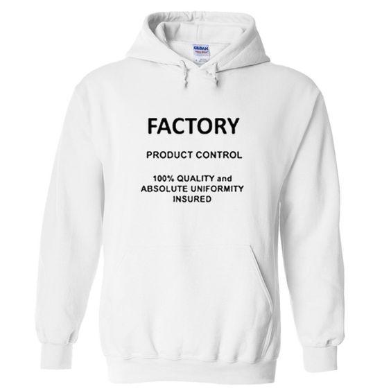 Factory Product Control Hoodie Ez025