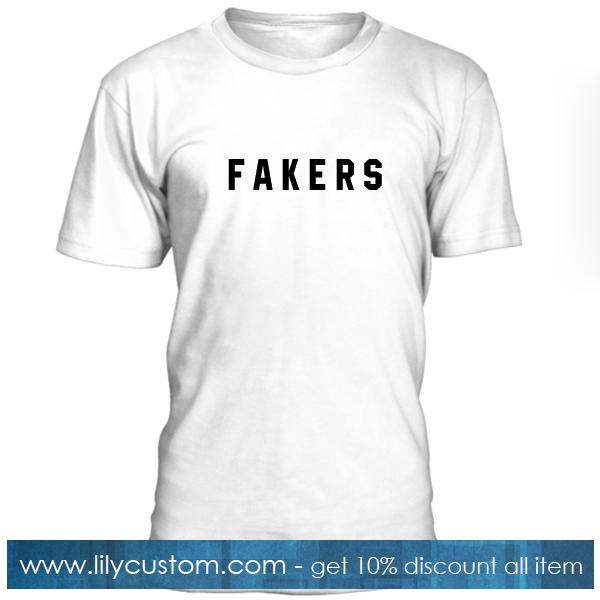 Fakers Tshirt