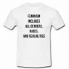 Feminism Include All Genders t shirt