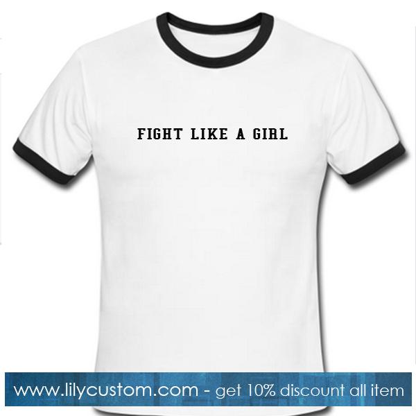 Fight Like A Girl Ringer Tshirt