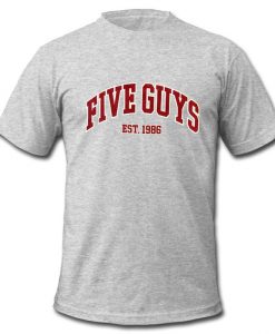 Five Guys Est 1986 T Shirt