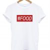 Food t shirt