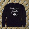 Fuck Isis sweatshirt