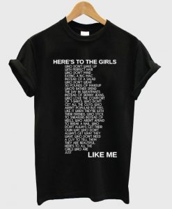 GIRLS LIKE ME T shirt