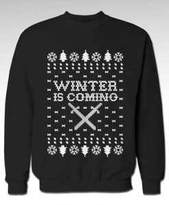 Game Of Throne Winter is Coming Unisex Sweatshirt