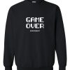 Game Over Continue sweatshirt