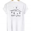 Get Lost Shirt Back