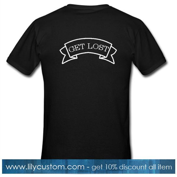 Get Lost Tshirt Back